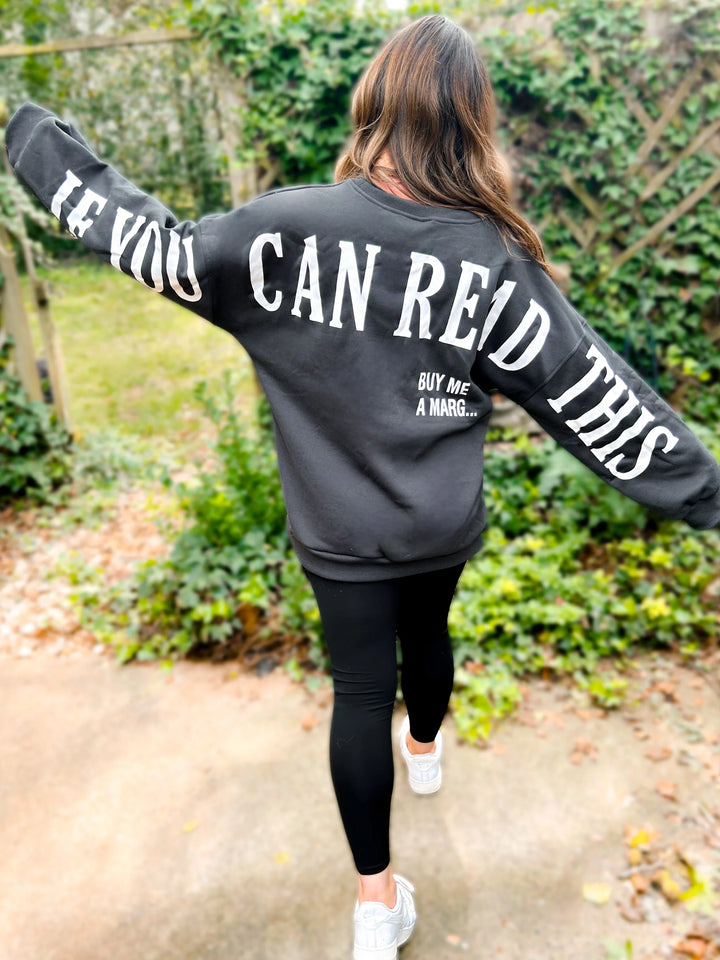 WLM - If You Can Read This Spring Sweatshirt