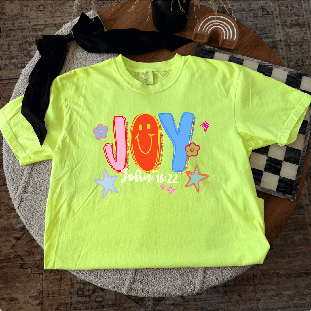 Joy - John 16:22 Graphic Tee