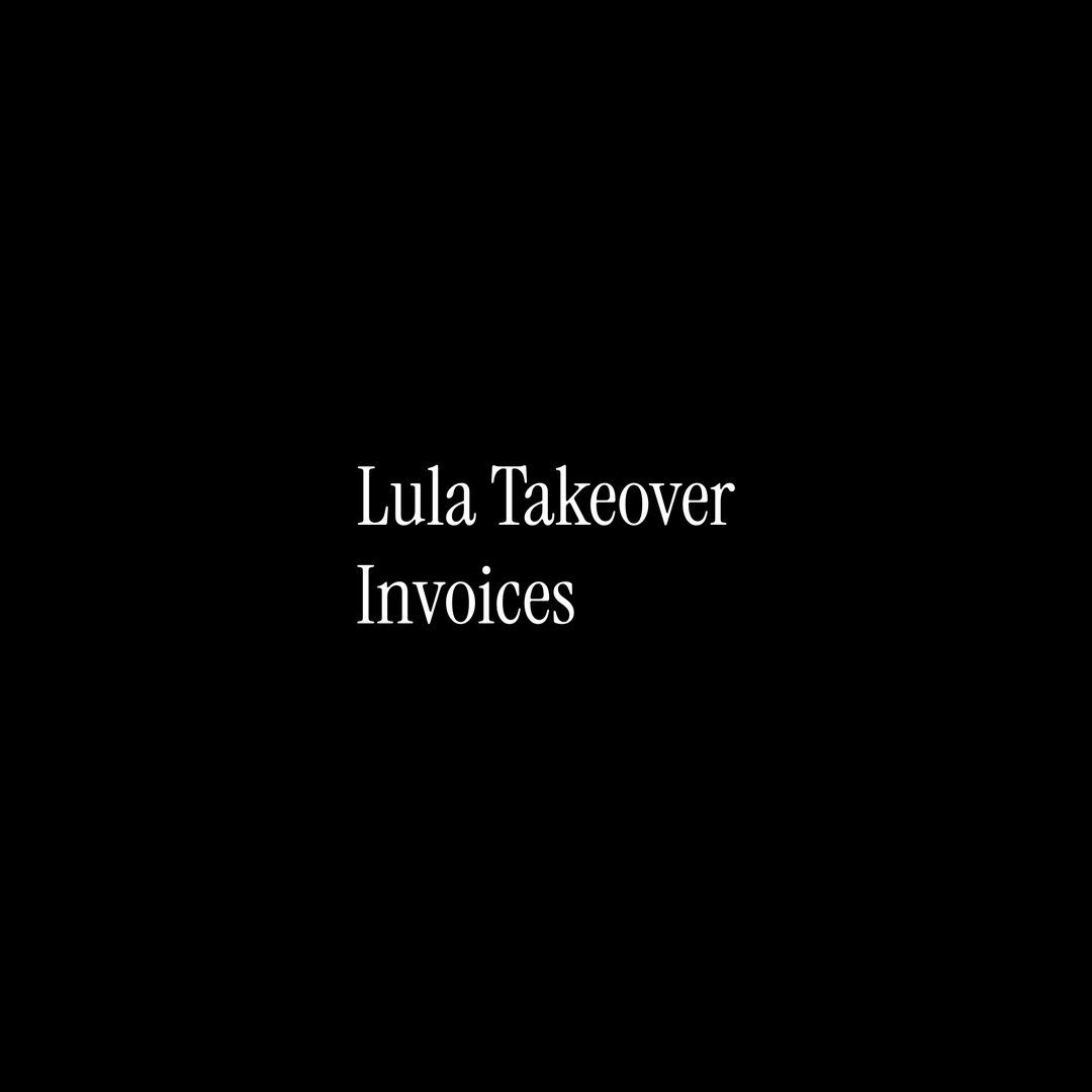 2.27.25 Lula Takeover Invoices