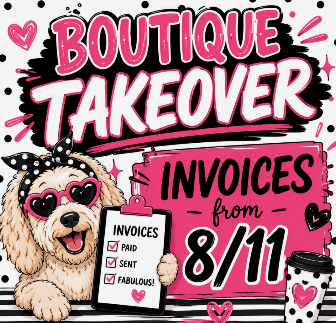 Boutique Takeover Invoices from 8/11