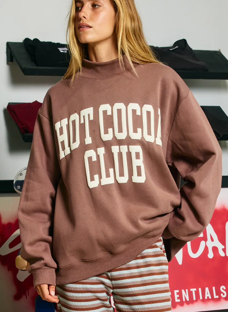 Bucketlist - Hot Cocoa Mock Neck Sweatshirt
