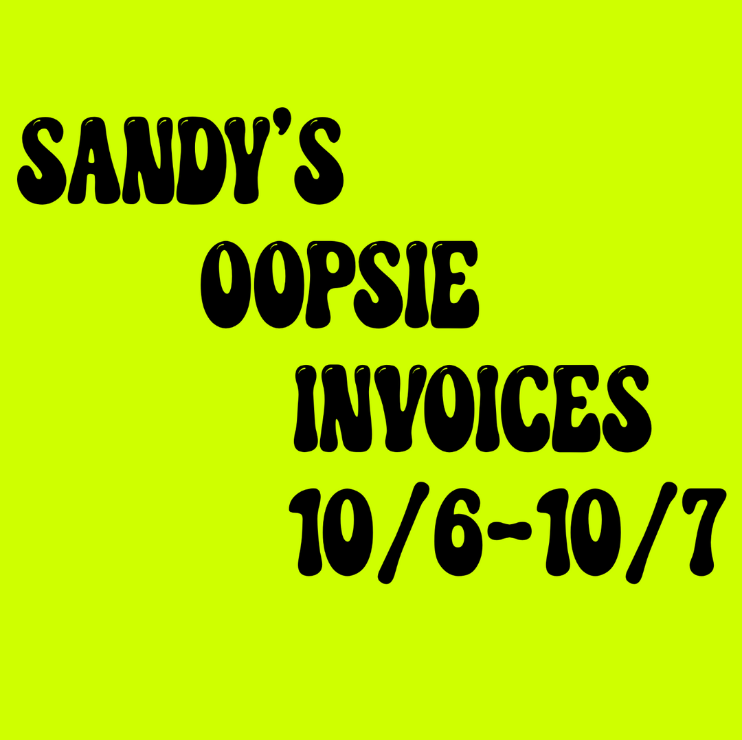 Sandy's Oopsie Invoices from the Road Trip