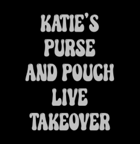 10/21 Katie's Purse and Pouch Takeover Invoices
