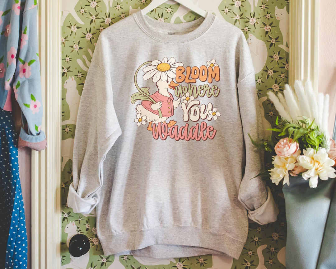 Bloom Where You Waddle Graphic Sweatshirt